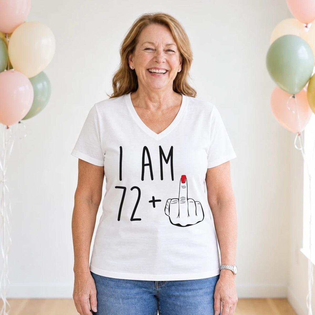 I Am 72 + Middle Finger - Funny 73rd Birthday T-Shirt for Women - White V-Neck