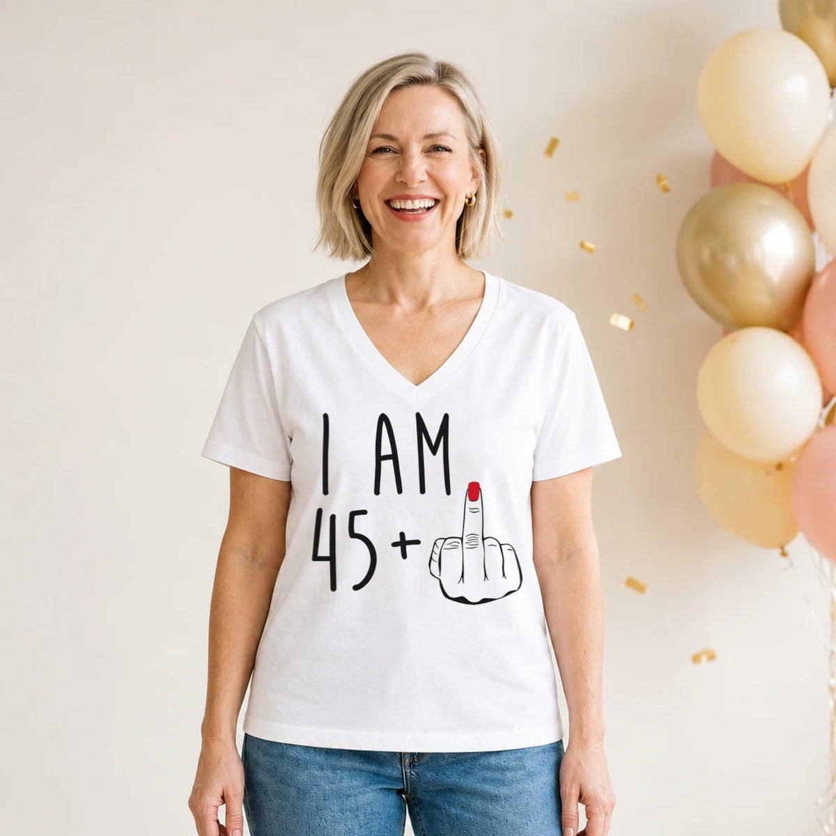 I Am 45 + Middle Finger - Funny 46th Birthday T-Shirt for Women - White V-Neck