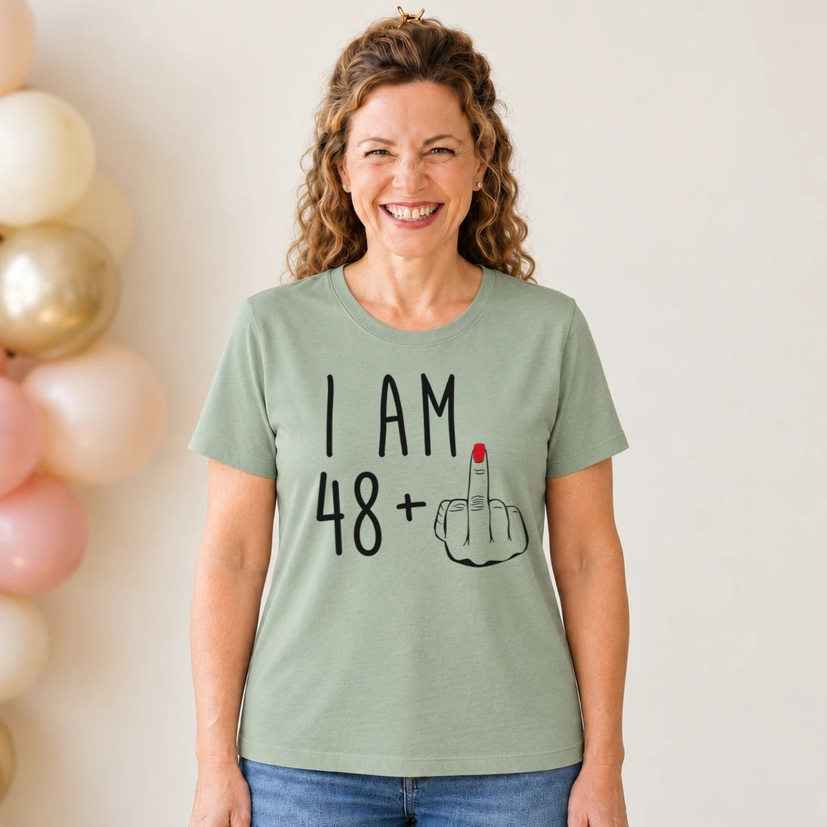 I Am 48 + Middle Finger - Funny 49th Birthday T-Shirt for Women - Sage Green Round Neck