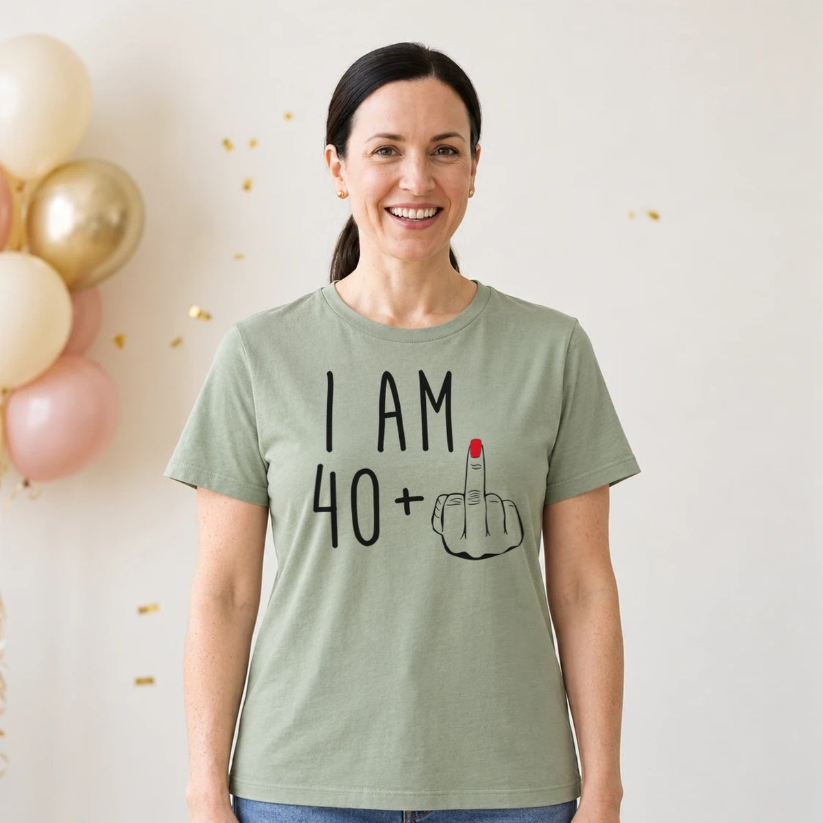 I Am 40 + Middle Finger - Funny 41st Birthday T-Shirt for Women - Sage Green Round Neck