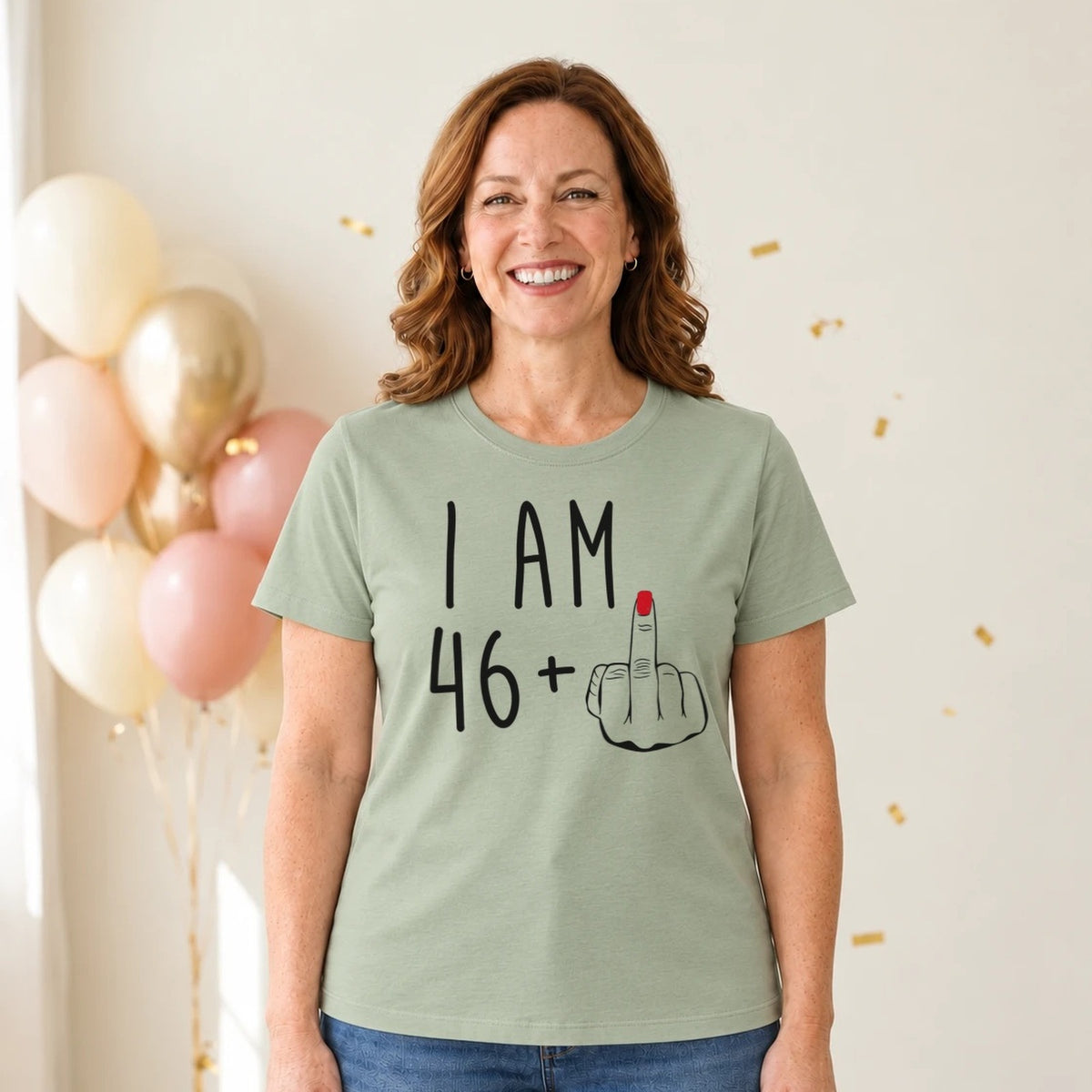 I Am 46 + Middle Finger - Funny 47th Birthday T-Shirt for Women - Sage Green Round Neck
