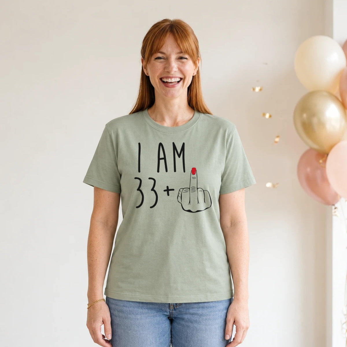 I Am 33 + Middle Finger - Funny 34th Birthday T-Shirt for Women - Sage Green Round Neck