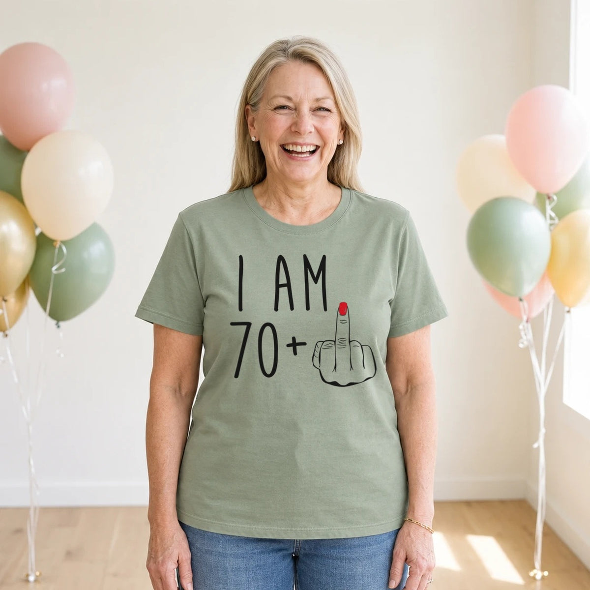 I Am 70 + Middle Finger - Funny 71st Birthday T-Shirt for Women - Sage Green Round Neck
