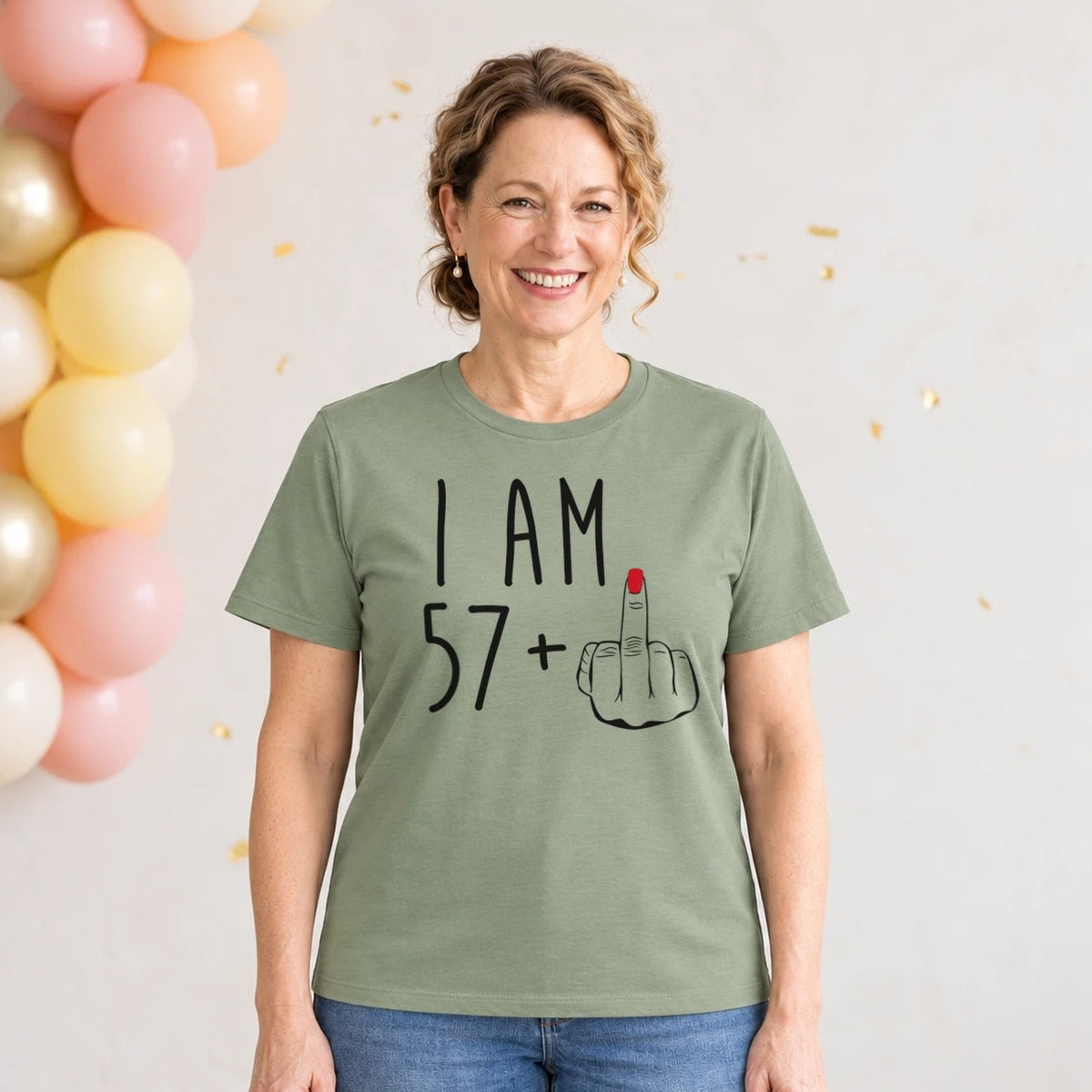 I Am 57 + Middle Finger - Funny 58th Birthday T-Shirt for Women - Sage Green Round Neck