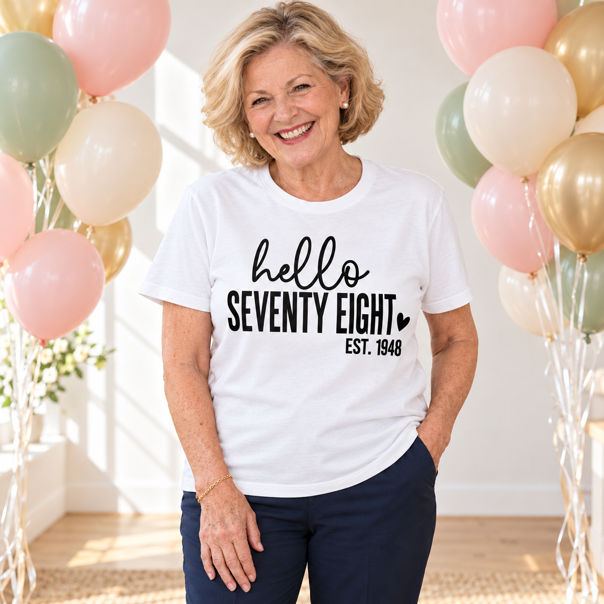 Hello Seventy-Eight 78th Birthday T-Shirt – Est. 1948