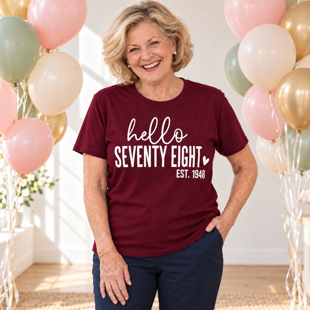 Hello Seventy-Eight 78th Birthday T-Shirt – Est. 1948