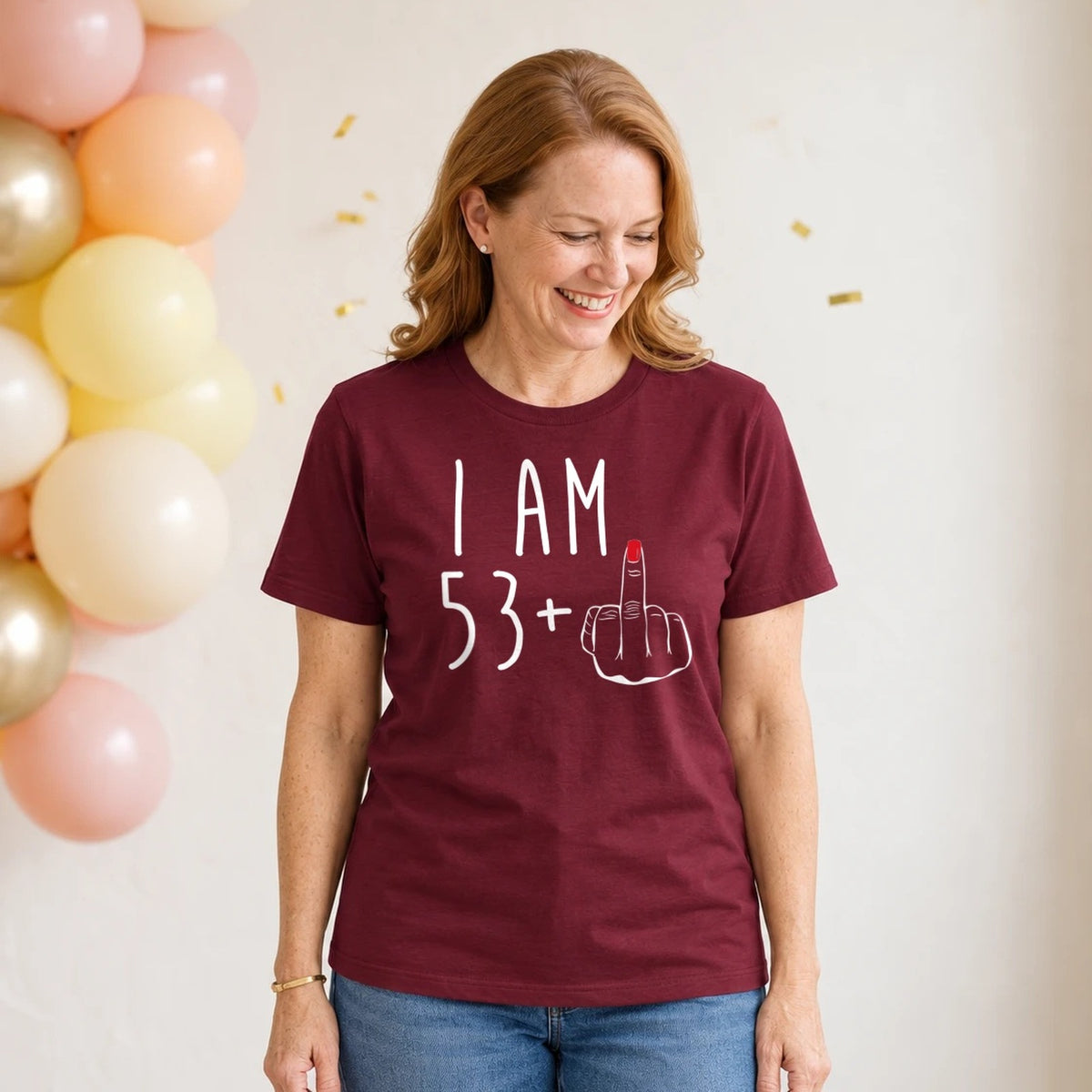 I Am 53 + Middle Finger - Funny 54th Birthday T-Shirt for Women - Burgundy Round Neck