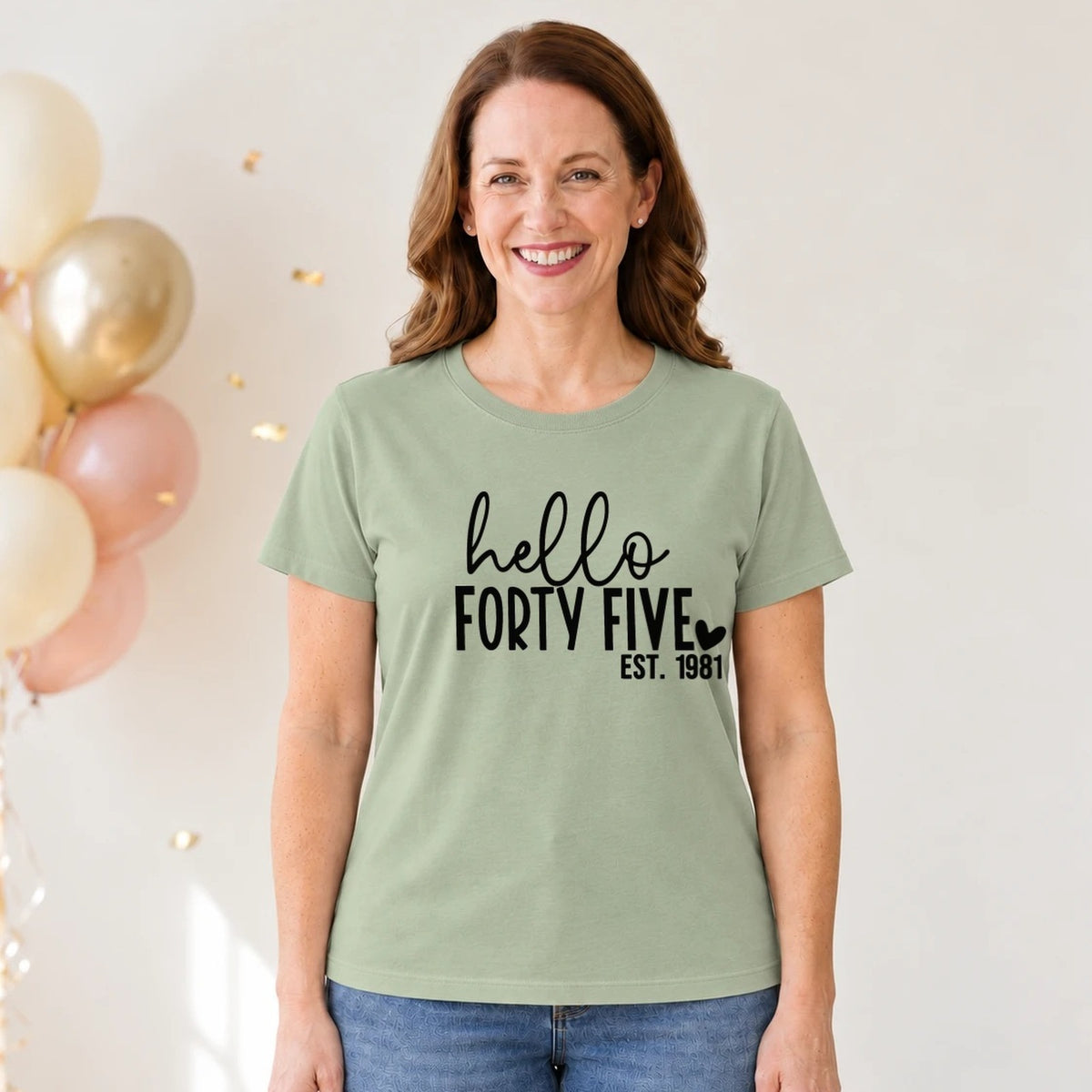 Hello Forty-Five 45th Birthday T-Shirt for Women - Est. 1981 - Sage Green Round Neck