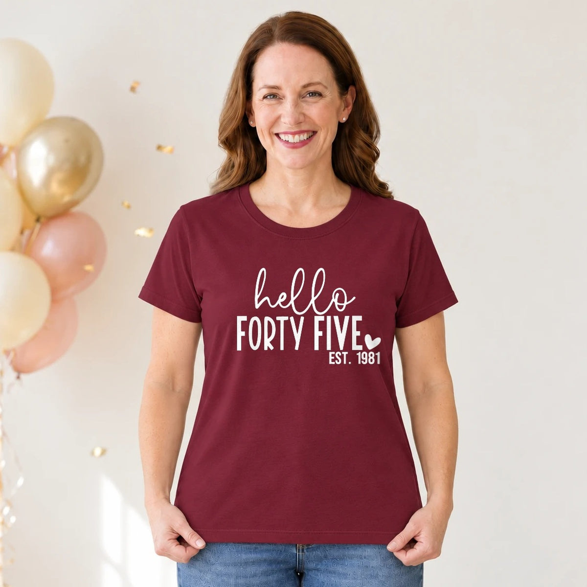 Hello Forty-Five 45th Birthday T-Shirt for Women - Est. 1981 - Burgundy Round Neck
