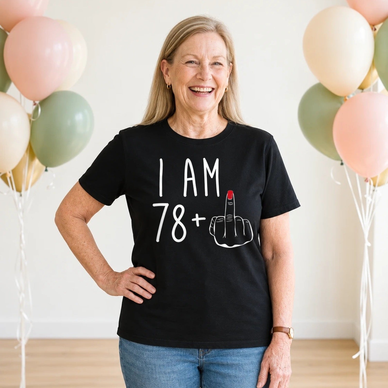 I Am 78 + Middle Finger - Funny 79th Birthday T-Shirt for Women - Black Round Neck