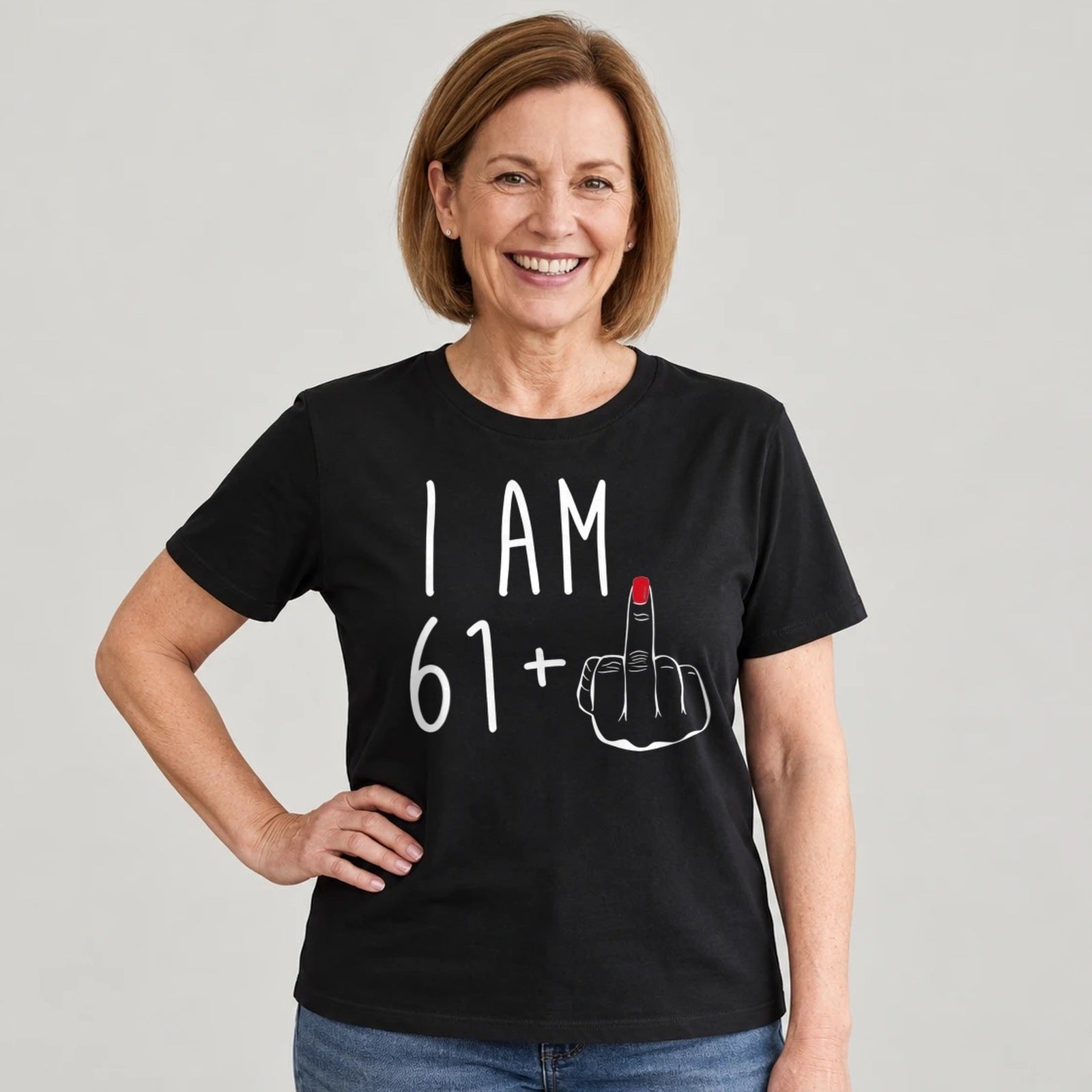 I Am 61 + Middle Finger - Funny 62nd Birthday T-Shirt for Women - Black Round Neck