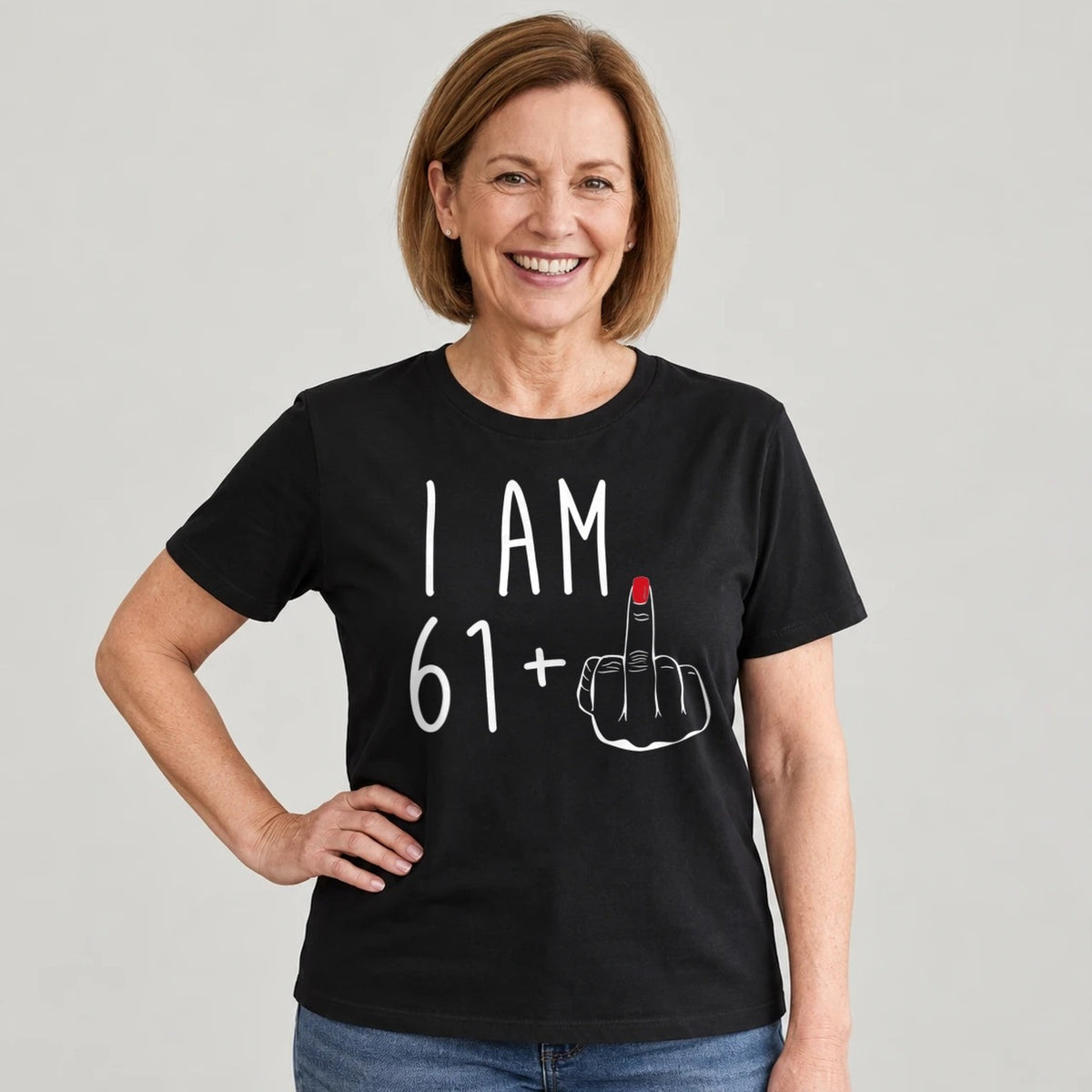 I Am 61 + Middle Finger - Funny 62nd Birthday T-Shirt for Women - Black Round Neck