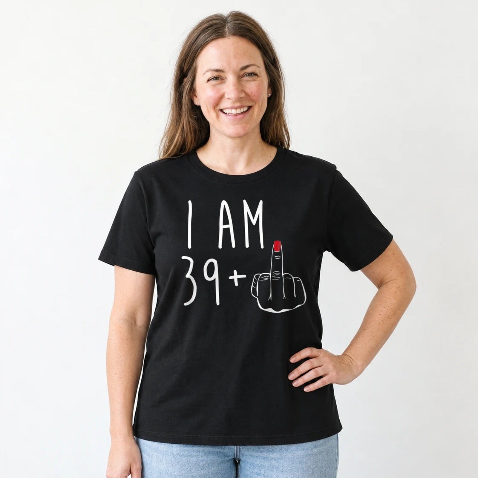 I Am 39 + Middle Finger - Funny 40th Birthday T-Shirt for Women - Black Round Neck