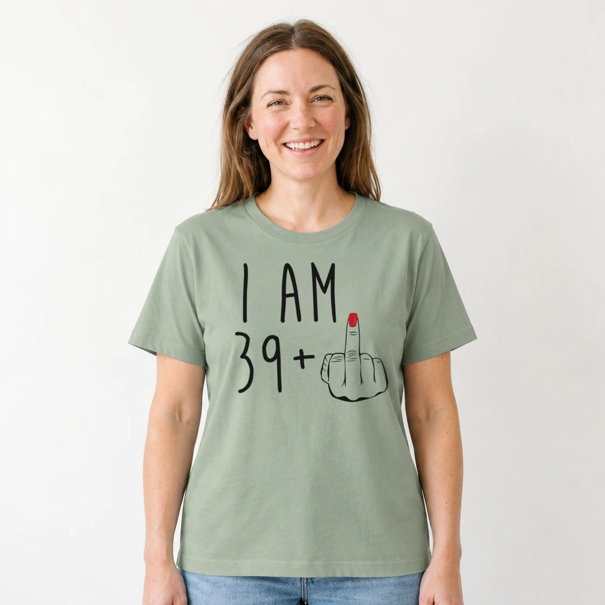 I Am 39 + Middle Finger - Funny 40th Birthday T-Shirt for Women - Sage Green Round Neck