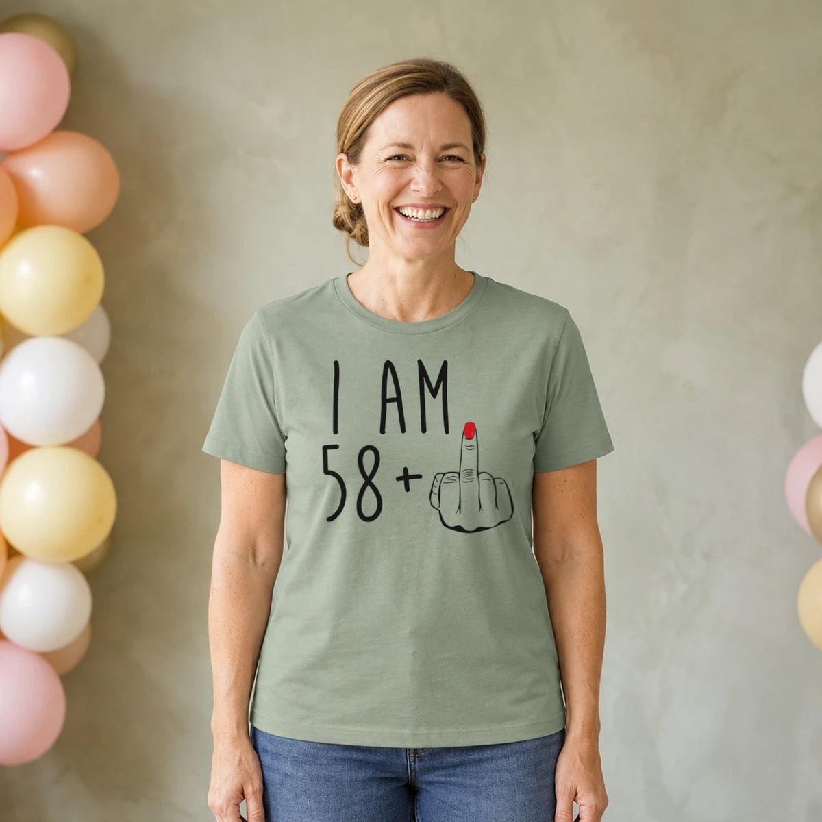 I Am 58 + Middle Finger - Funny 59th Birthday T-Shirt for Women - Sage Green Round Neck