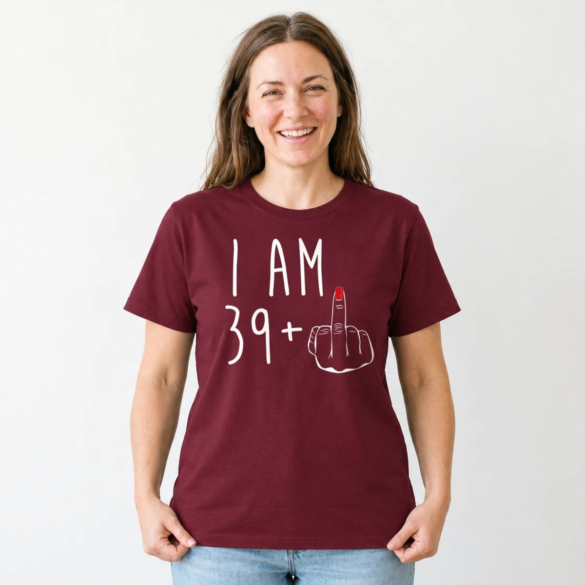 I Am 39 + Middle Finger - Funny 40th Birthday T-Shirt for Women - Burgundy Round Neck