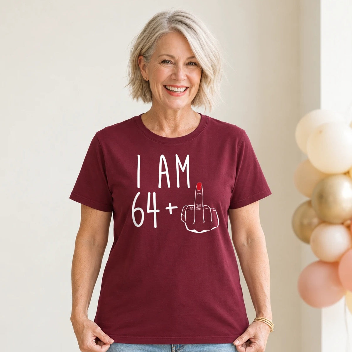 I Am 64 + Middle Finger - Funny 65th Birthday T-Shirt for Women - Burgundy Round Neck
