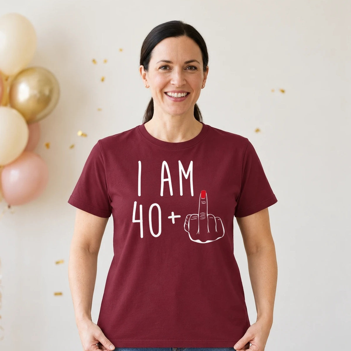 I Am 40 + Middle Finger - Funny 41st Birthday T-Shirt for Women - Burgundy Round Neck