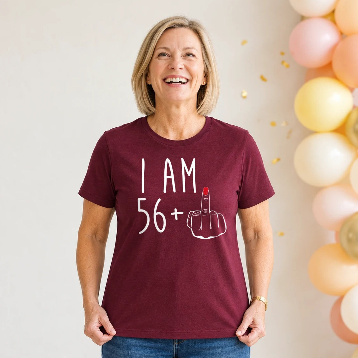 I Am 56 + Middle Finger - Funny 57th Birthday T-Shirt for Women - Burgundy Round Neck