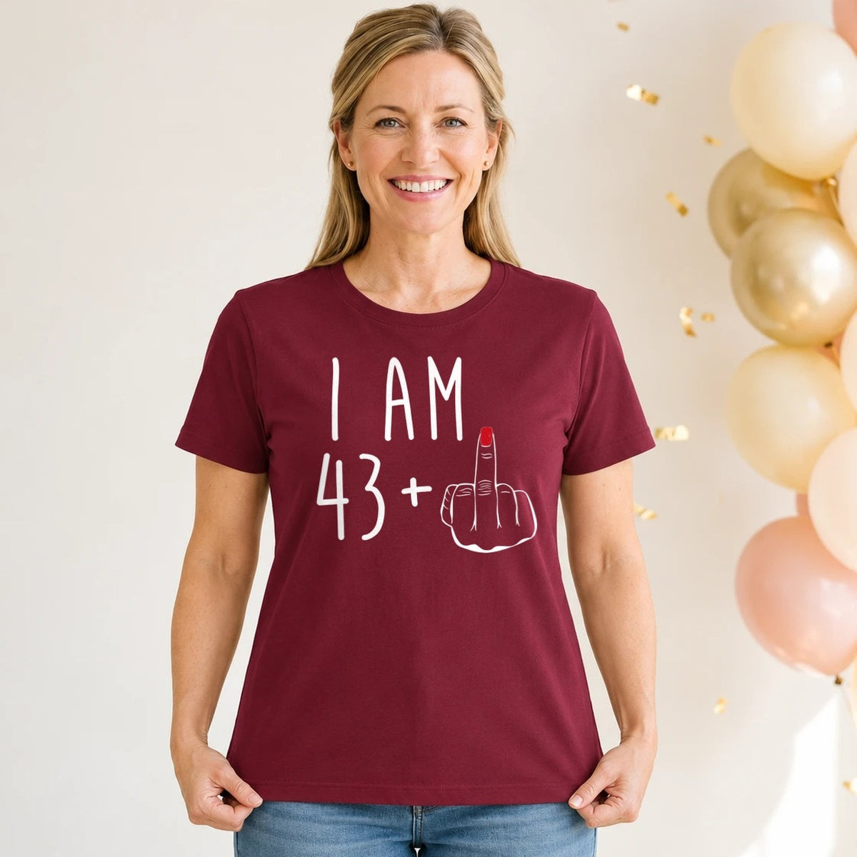 I Am 43 + Middle Finger - Funny 44th Birthday T-Shirt for Women - Burgundy Round Neck