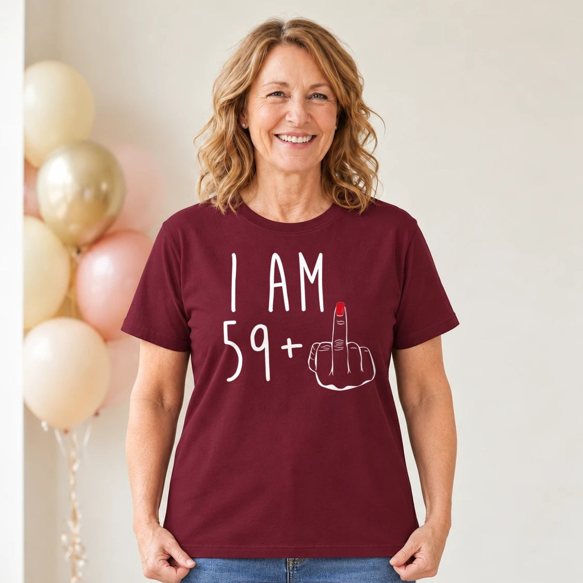 I Am 59 + Middle Finger - Funny 60th Birthday T-Shirt for Women - Burgundy Round Neck