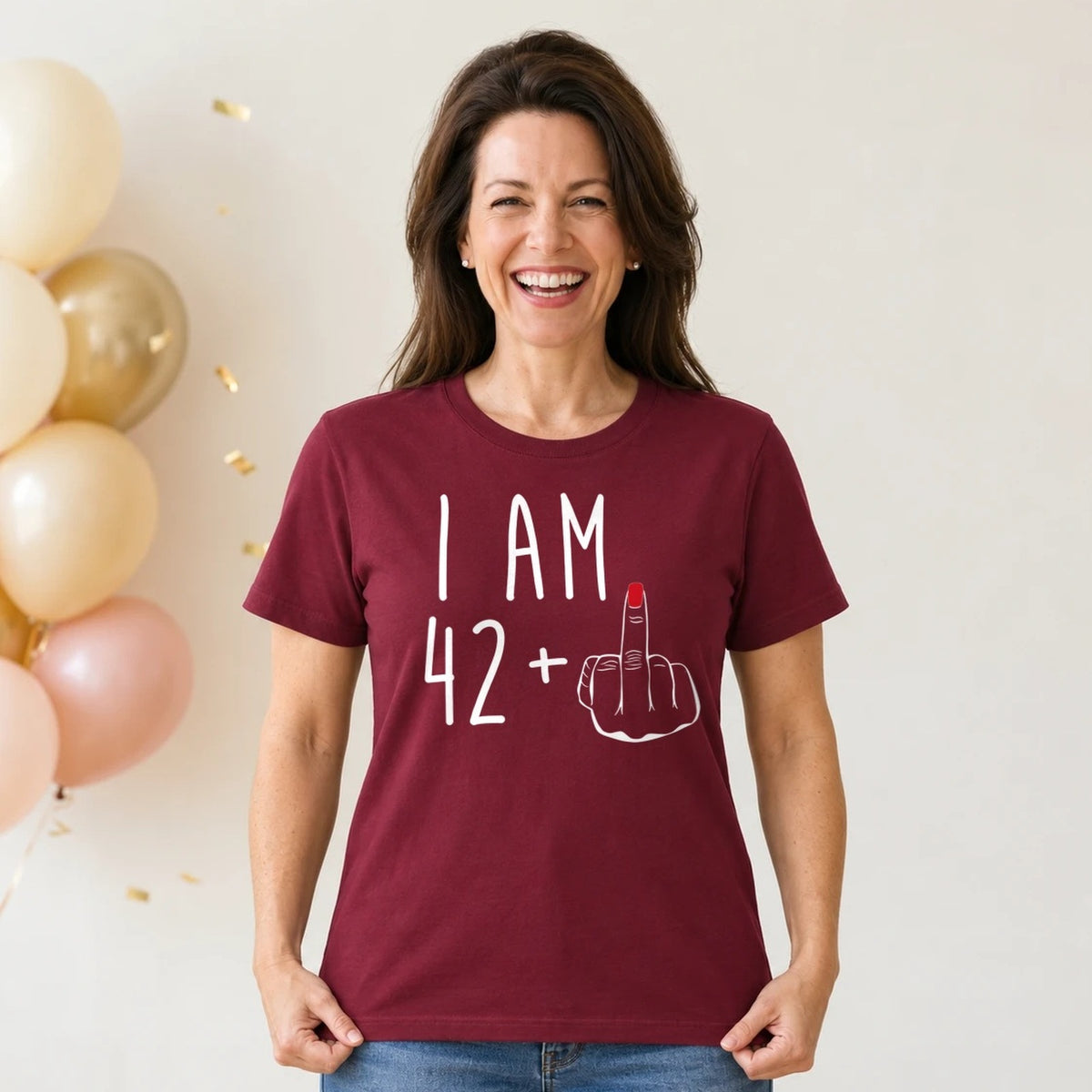 I Am 42 + Middle Finger - Funny 43rd Birthday T-Shirt for Women - Burgundy Round Neck