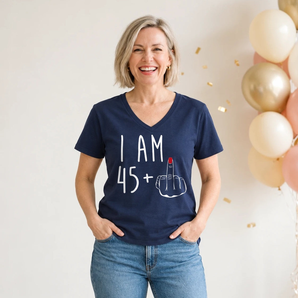 I Am 45 + Middle Finger - Funny 46th Birthday T-Shirt for Women - Navy Blue V-Neck
