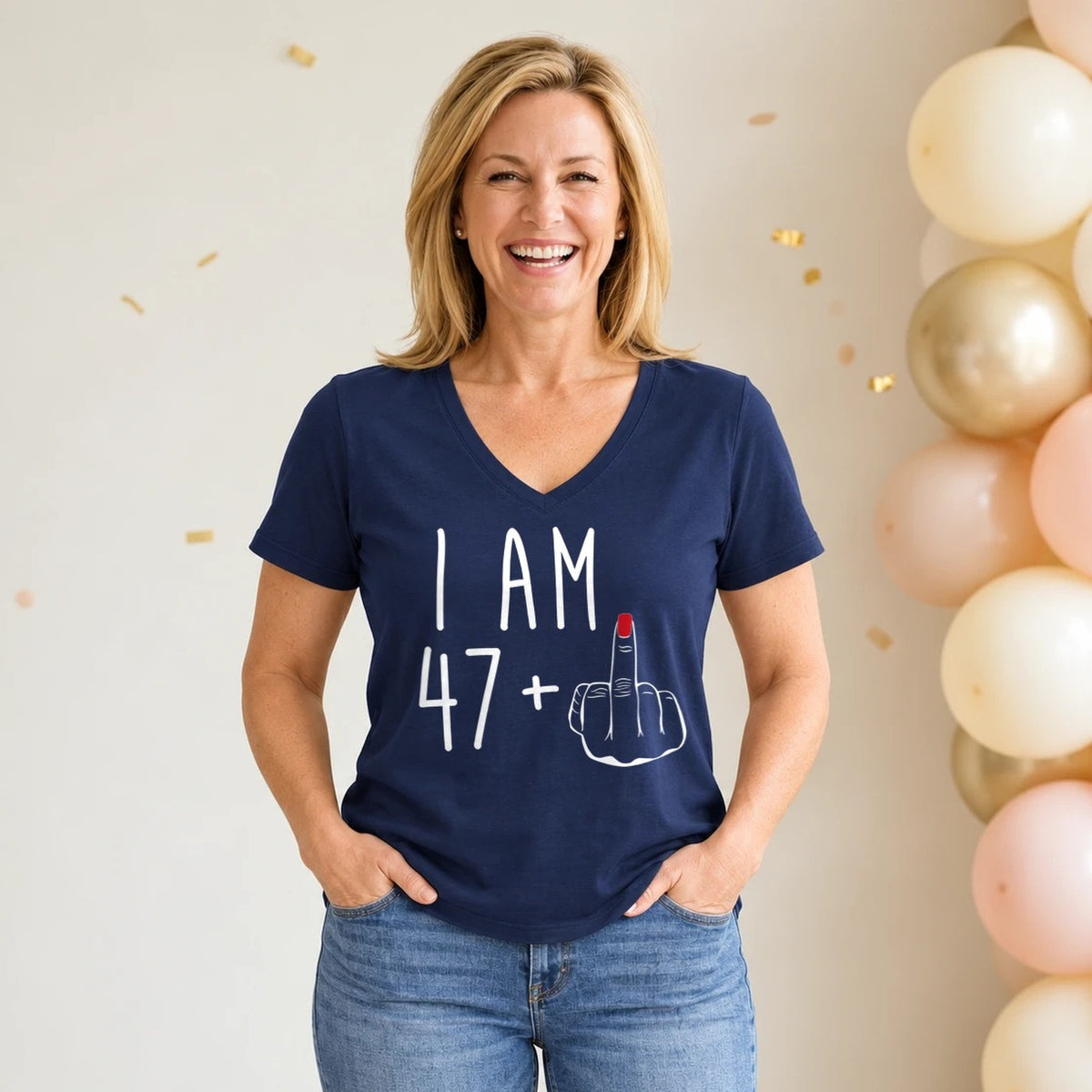 I Am 47 + Middle Finger - Funny 48th Birthday T-Shirt for Women - Navy Blue V-Neck