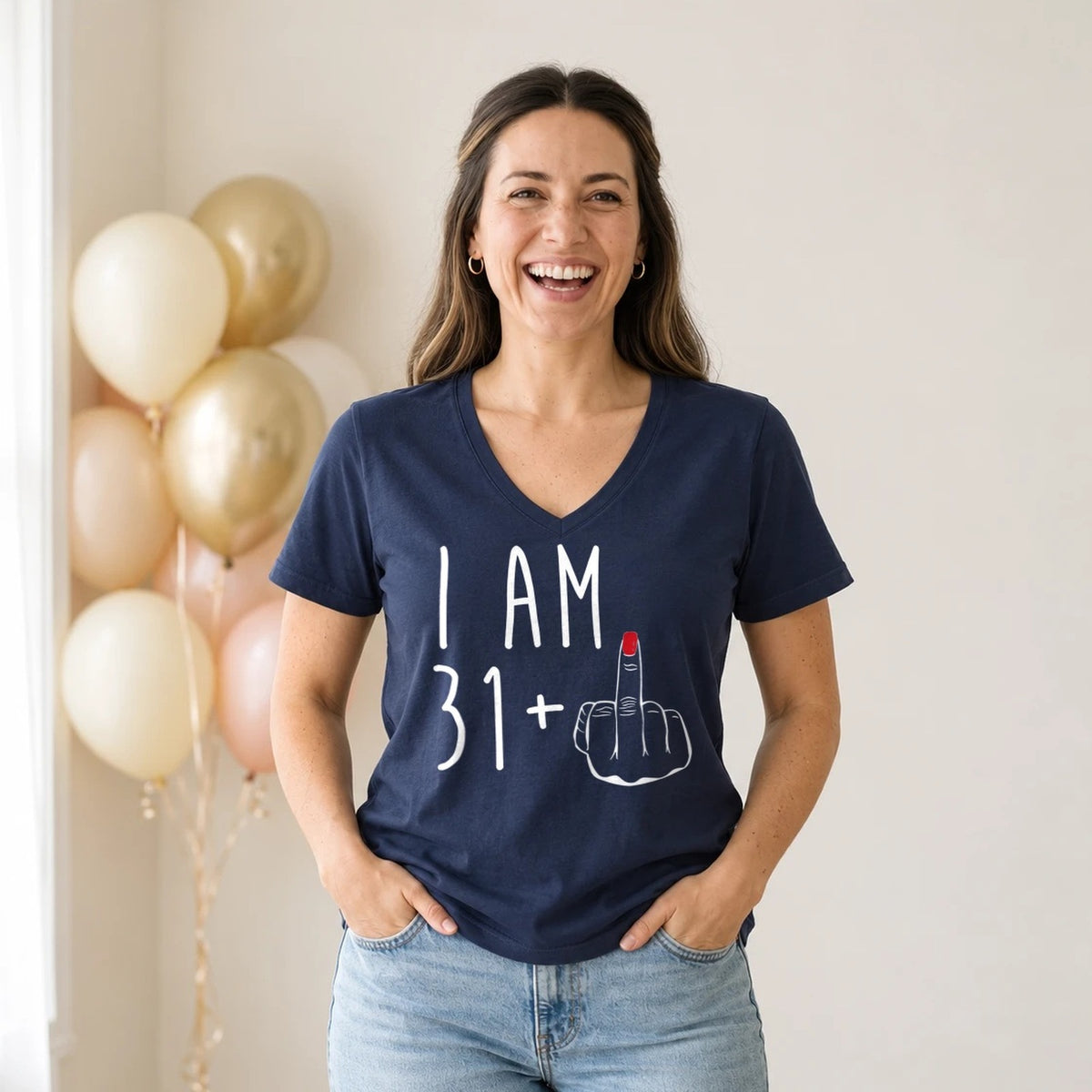 I Am 31 + Middle Finger - Funny 32nd Birthday T-Shirt for Women - Navy Blue V-Neck