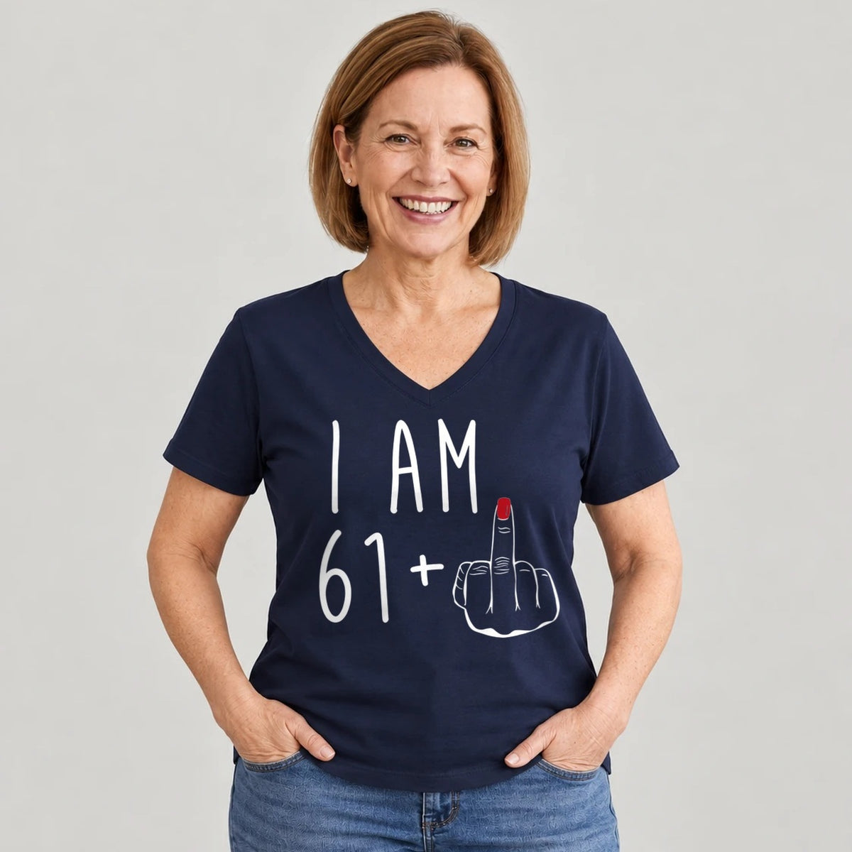 I Am 61 + Middle Finger - Funny 62nd Birthday T-Shirt for Women - Navy Blue V-Neck
