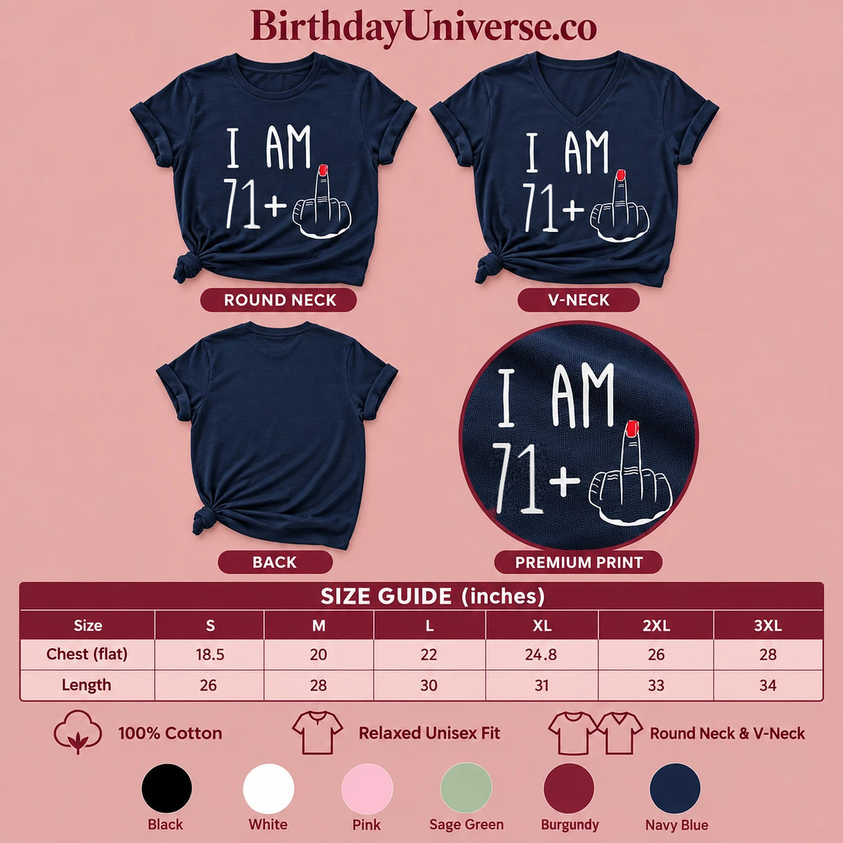 I Am 71 + Middle Finger 72nd Birthday T-Shirt - Size Guide and Colors