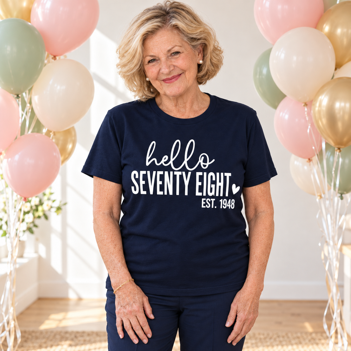 Hello Seventy-Eight 78th Birthday T-Shirt – Est. 1948