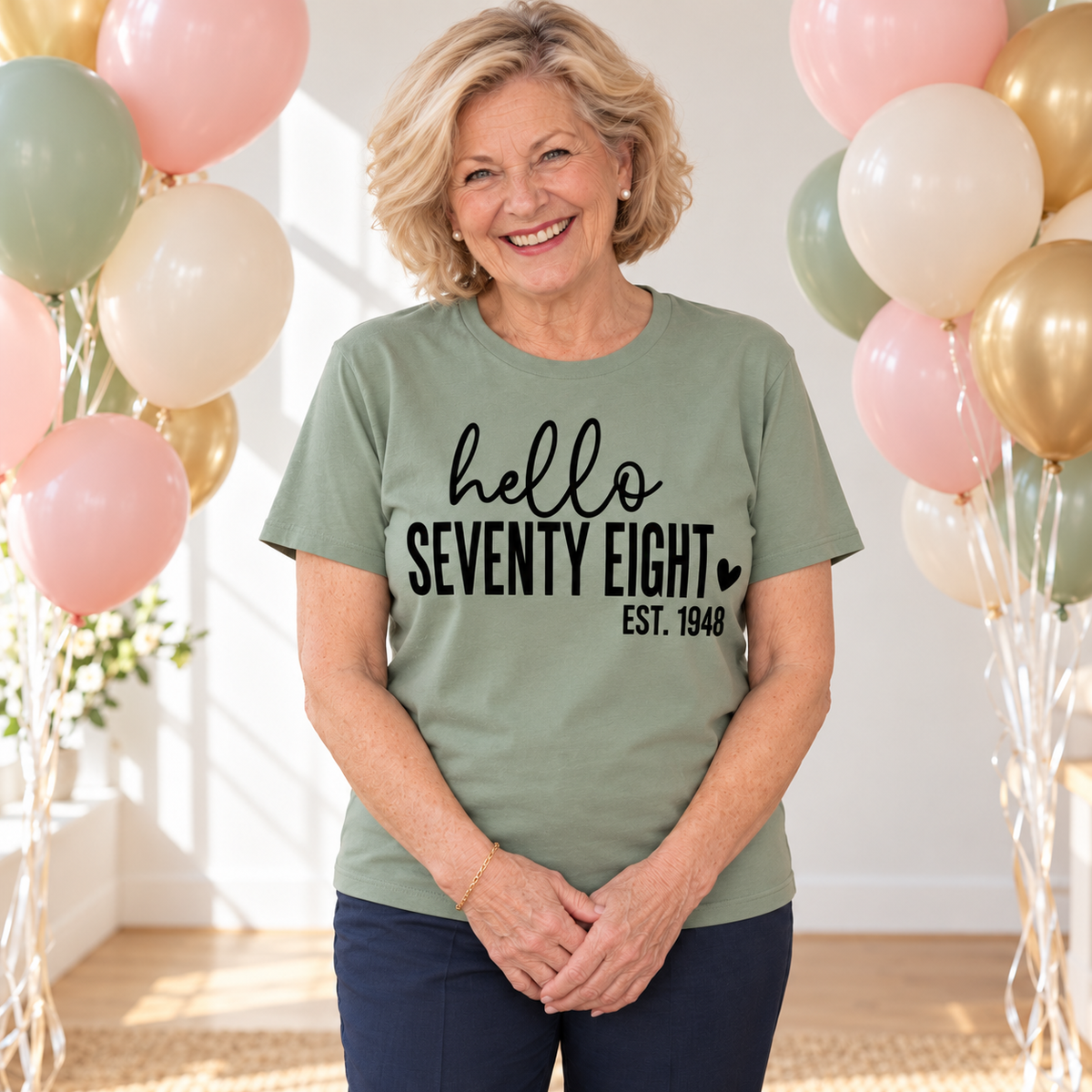 Hello Seventy-Eight 78th Birthday T-Shirt – Est. 1948