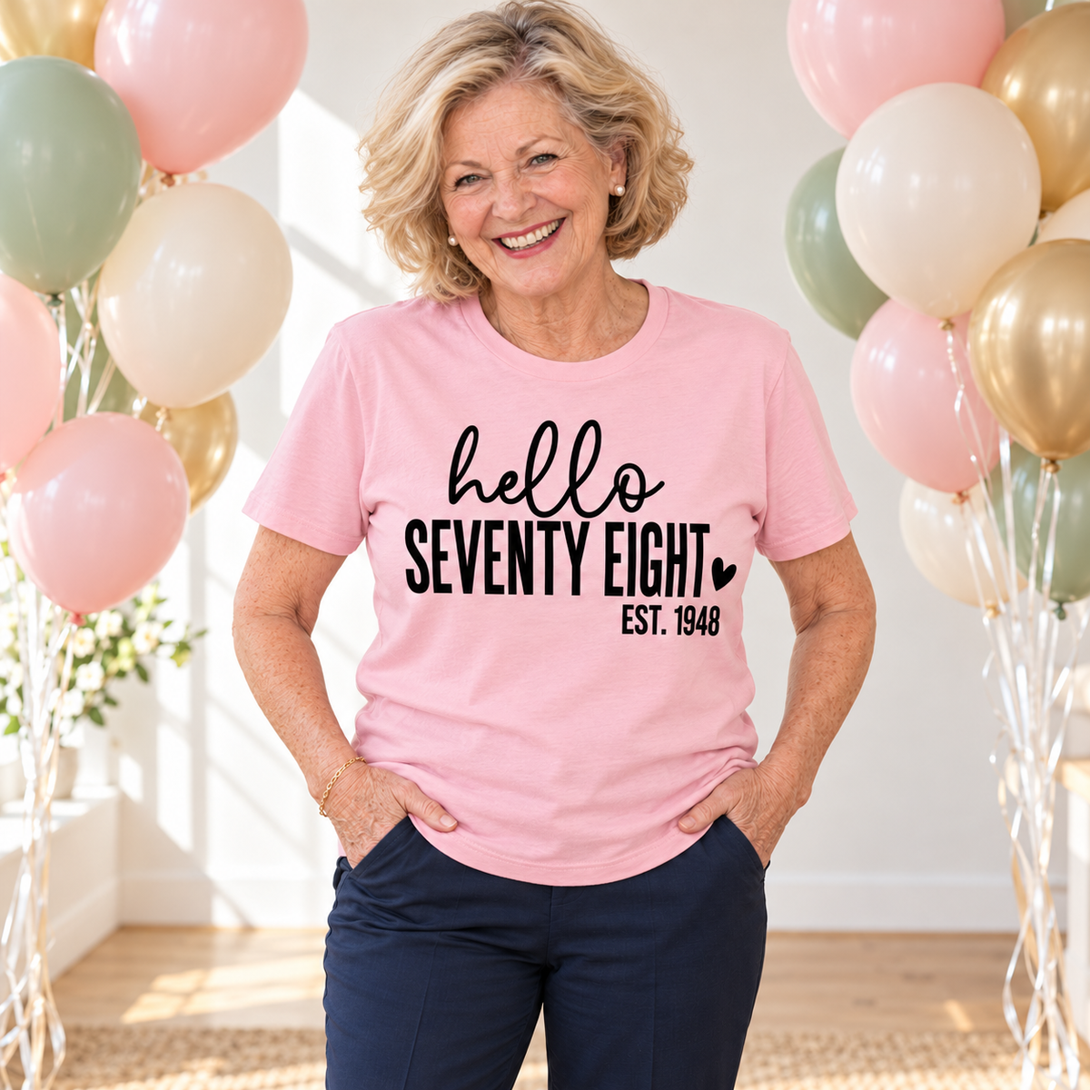 Hello Seventy-Eight 78th Birthday T-Shirt – Est. 1948