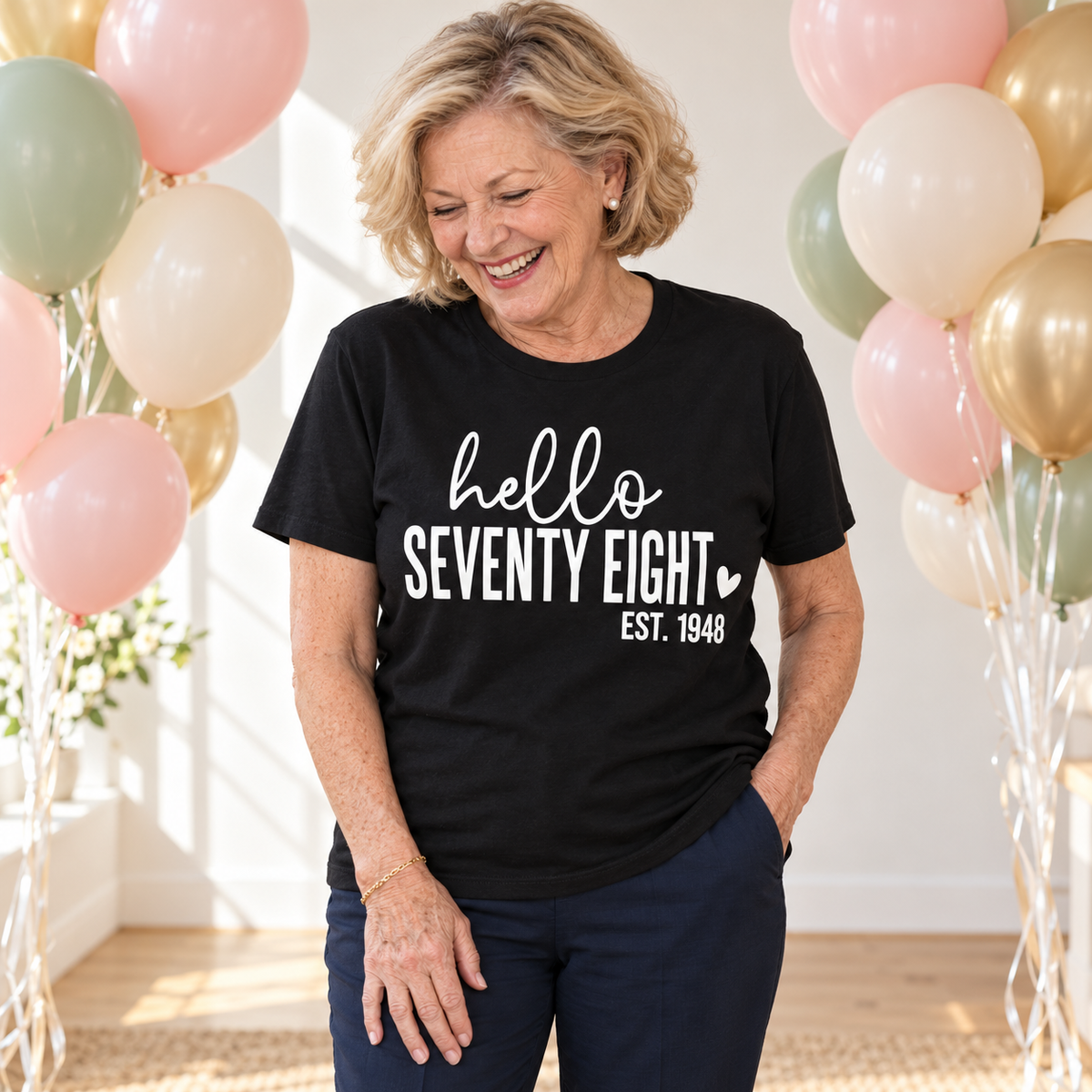 Hello Seventy-Eight 78th Birthday T-Shirt – Est. 1948