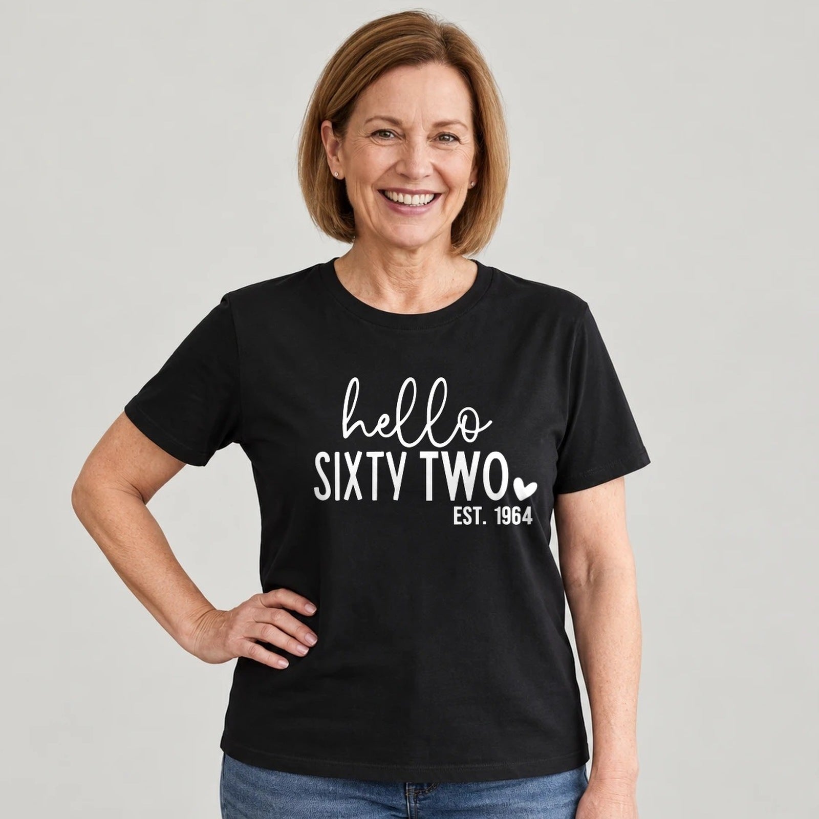Hello Sixty-Two 62nd Birthday T-Shirt for Women - Est. 1964 - Black Round Neck