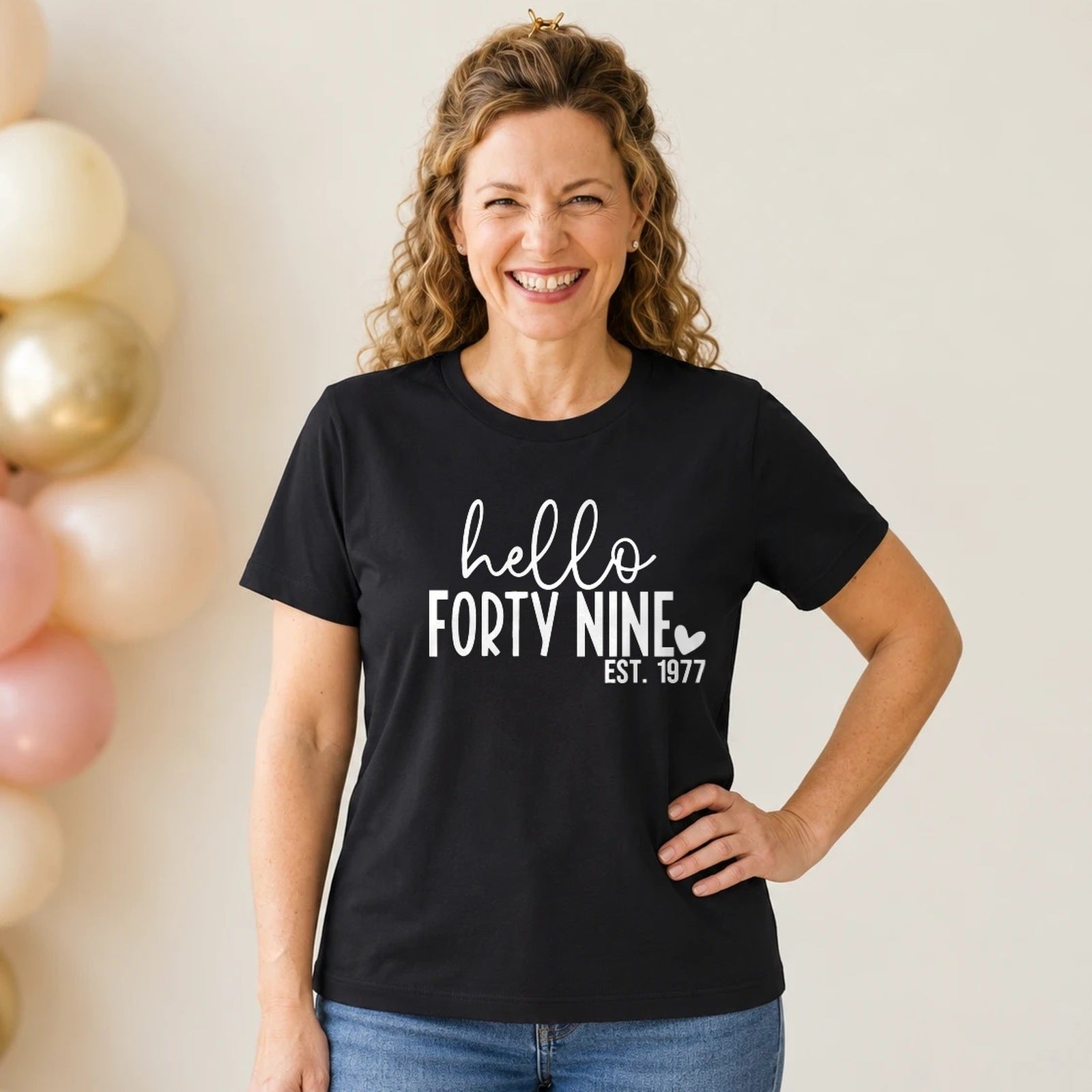 Hello Forty-Nine 49th Birthday T-Shirt for Women - Est. 1977 - Black Round Neck