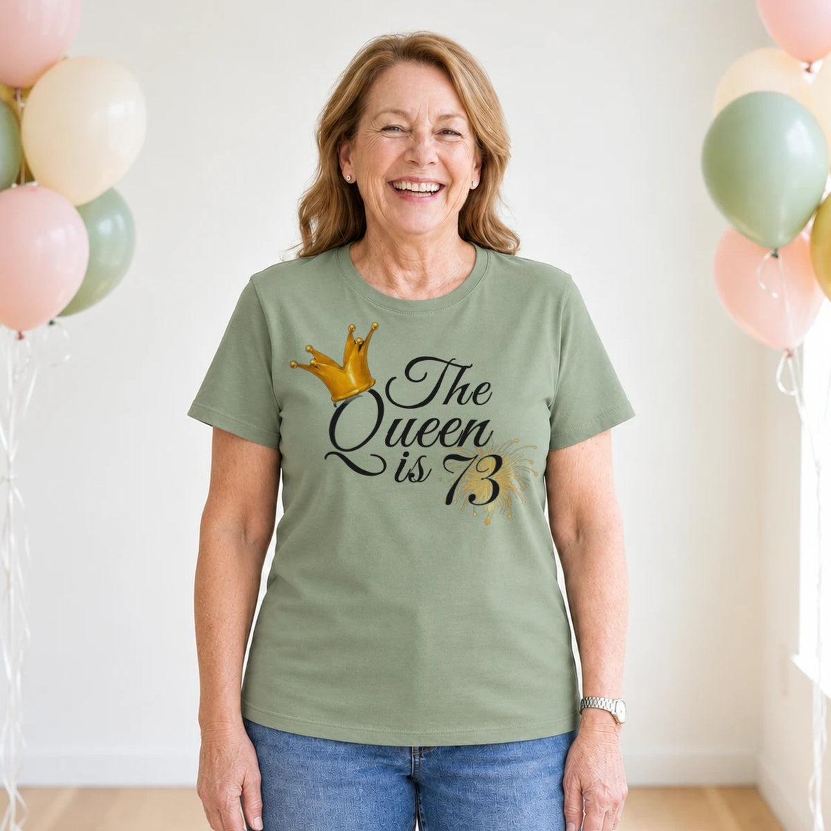 The Queen Is 73 - 73rd Birthday Queen T-Shirt for Women - Sage Green Round Neck