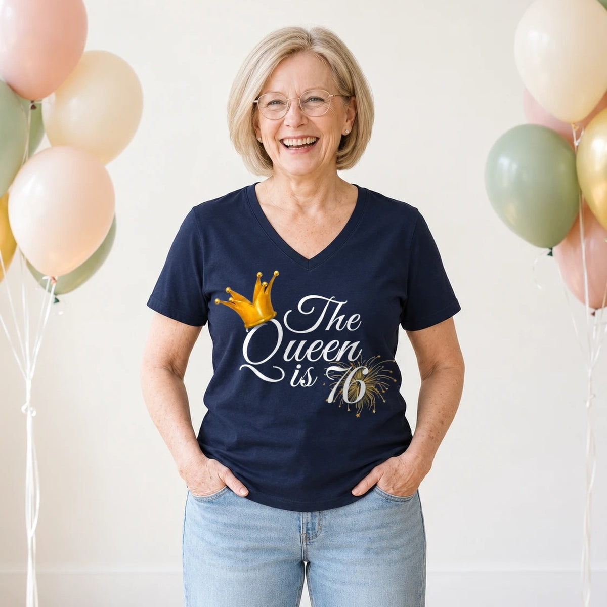 The Queen Is 76 - 76th Birthday Queen T-Shirt for Women - Navy Blue V-Neck