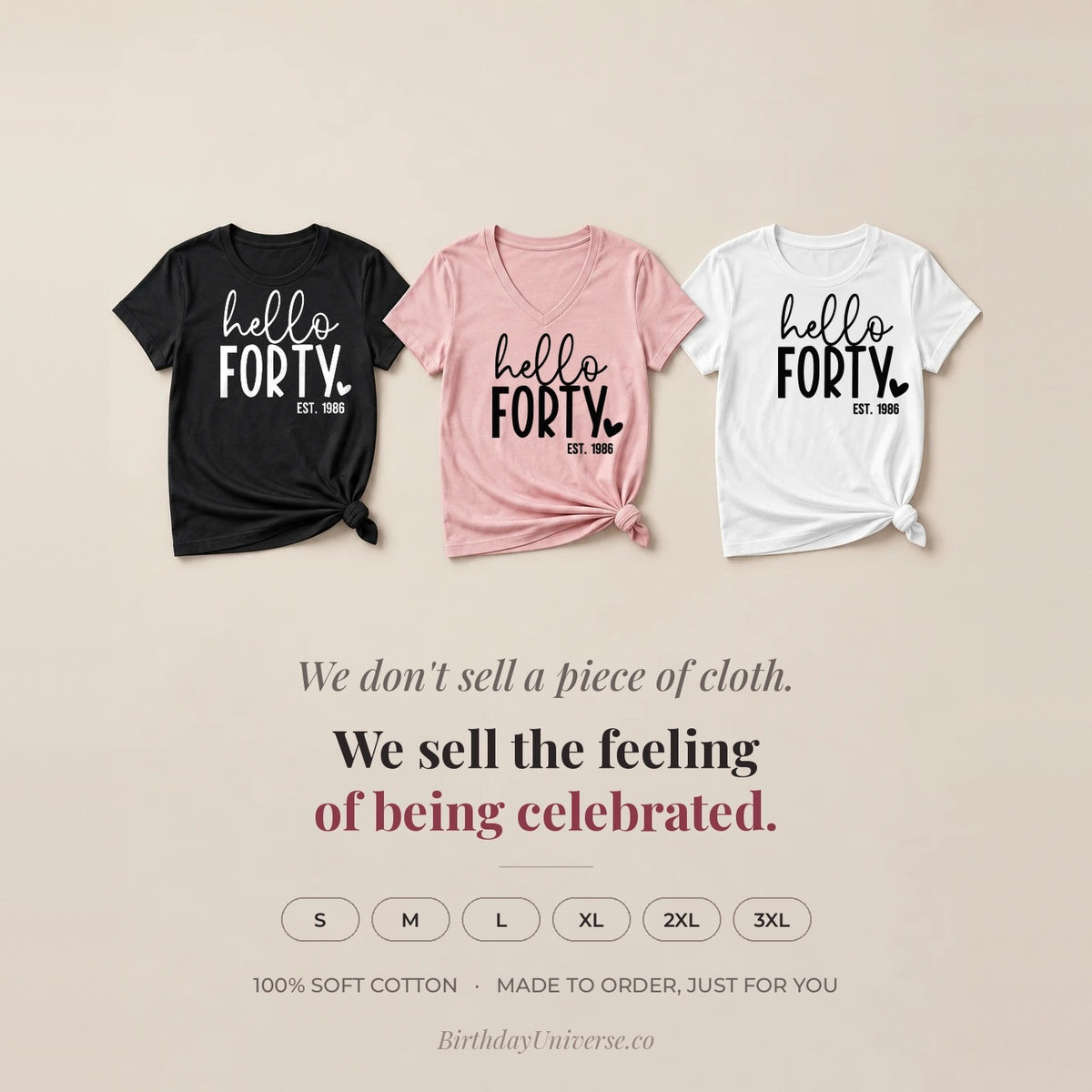 Hello Forty 40th Birthday T-Shirt for Women - Est. 1986 - Flat Lay