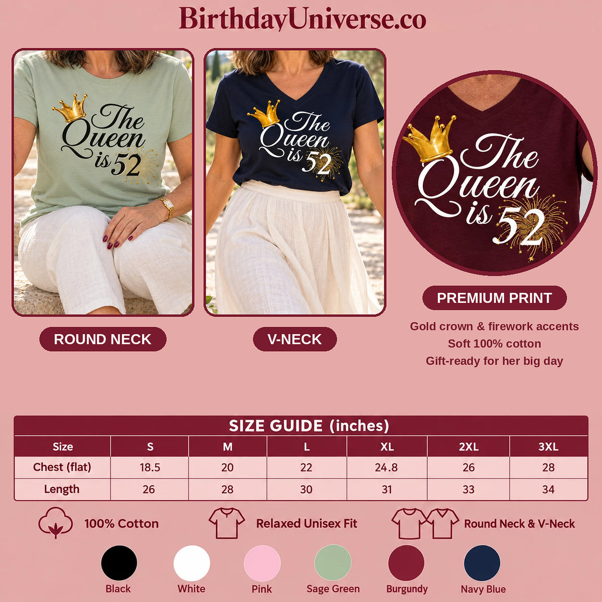 The Queen Is 52 - 52nd Birthday Queen T-Shirt for Women - Size Guide and Colors