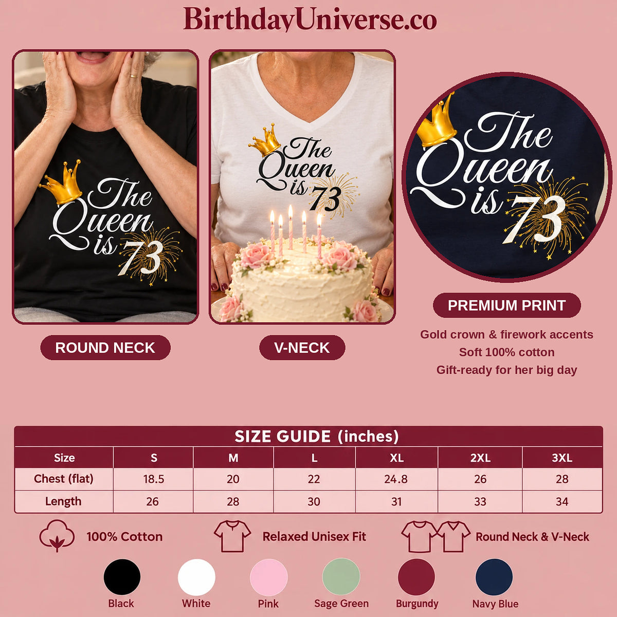 The Queen Is 73 - 73rd Birthday Queen T-Shirt for Women - Size Guide and Colors